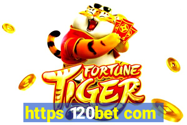 https 120bet com